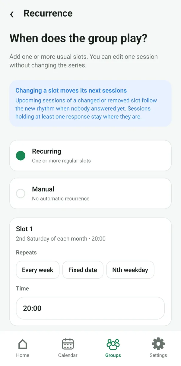 Recurrence screen: regular time slots every week, on a fixed date or on the Nth day of the month.